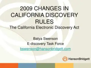 the 2009 california changes to esi law evolution of e discovery discover 2022