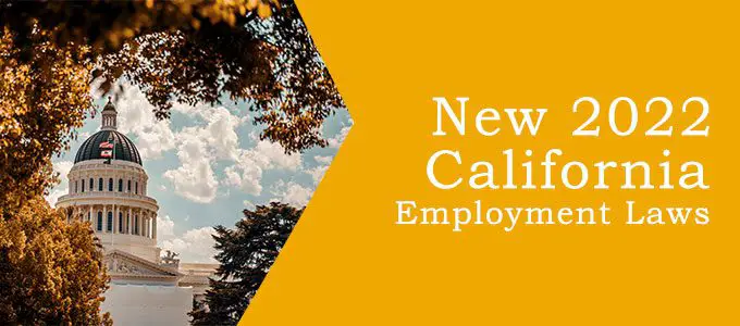 guide to new employment laws for california in 201 still 2022