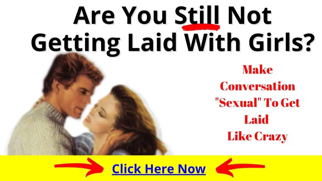 how to start a sexual conversation with a girl without sounding awkward or creepy still 2022