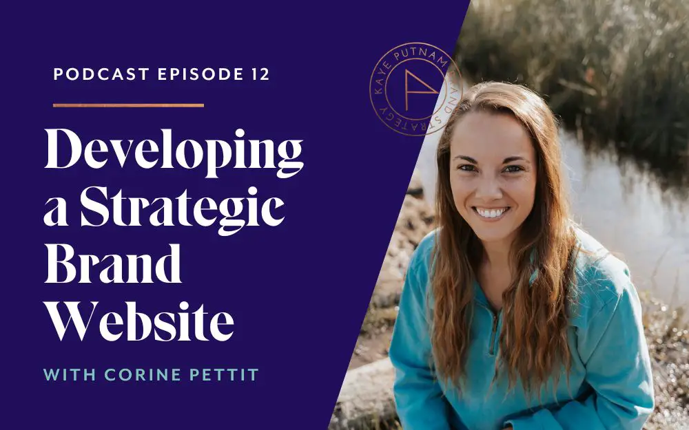Developing a Strategic Brand Website with Corine Pettit